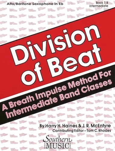 Division of Beat (D.O.B.), Book 1B - Alto/Baritone Saxophone
