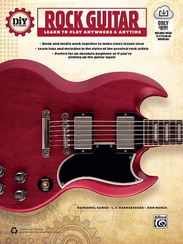 DiY (Do it Yourself) Rock Guitar: Learn to Play Anywhere & Anytime