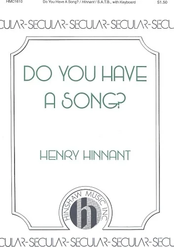 Do You Have a Song?