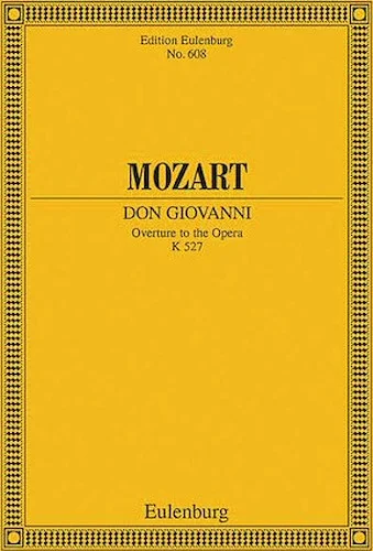 Don Giovanni, K. 527 - Overture