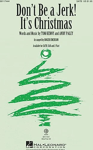 Don't Be a Jerk (It's Christmas)