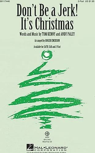 Don't Be a Jerk (It's Christmas)