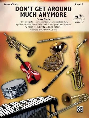 Don't Get Around Much Anymore