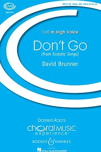 Don't Go - (From "Ecstatic Songs") In High Voice