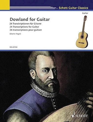 Dowland for Guitar - 24 Transcriptions for Guitar