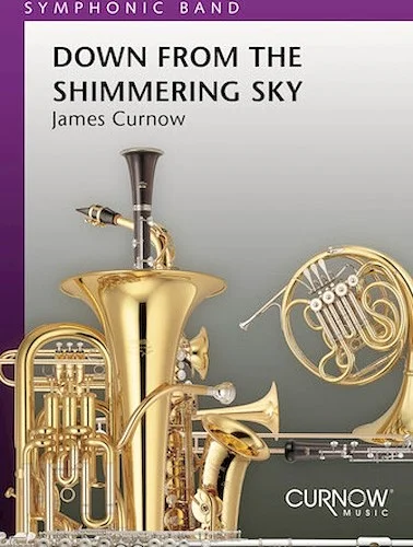 Down from the Shimmering Sky