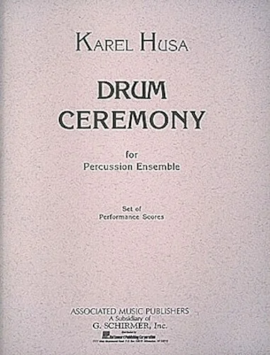 Drum Ceremony - for Percussion Ensemble