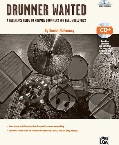 Drummer Wanted: A Reference Guide to Prepare Drummers for Real-World Gigs