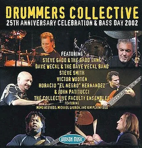 Drummers Collective 25th Anniversary Celebration & Bass Day 2002