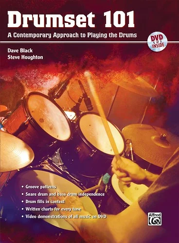 Drumset 101: A Contemporary Approach to Playing the Drums