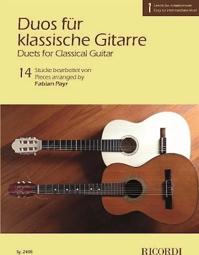 Duets for Classical Guitar, Volume 1 - 14 Pieces Arranged for 2 Guitars