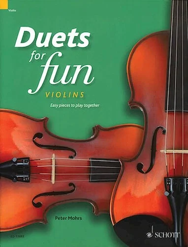Duets for Fun: Violins - Easy Pieces to Play Together