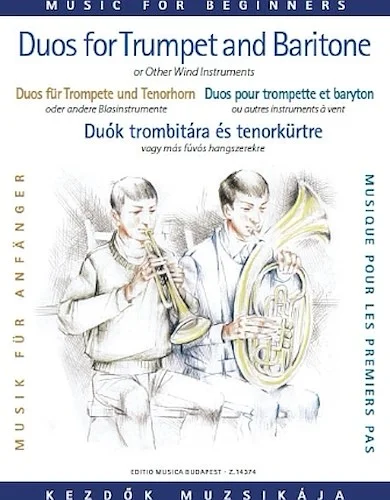 Duos for Trumpet and Baritone (or Trombone) - for Beginners