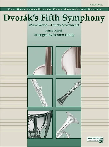 Dvorák's Fifth Symphony ("New World," Fourth Movement)