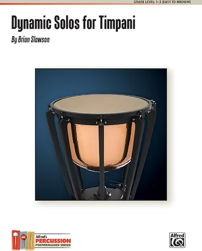 Dynamic Solos for Timpani