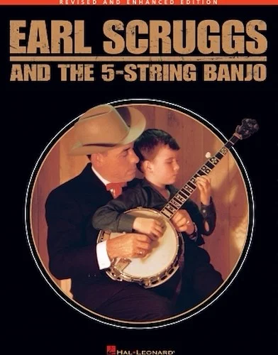 Earl Scruggs and the 5-String Banjo - Revised and Enhanced Edition