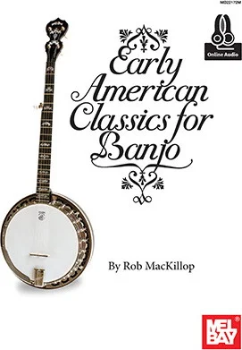Early American Classics for Banjo