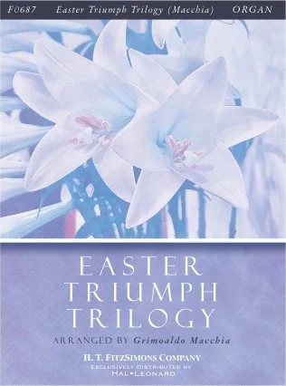 Easter Triumph Trilogy