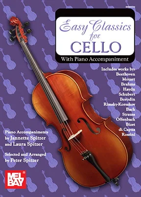 Easy Classics for Cello<br>With Piano Accompaniment