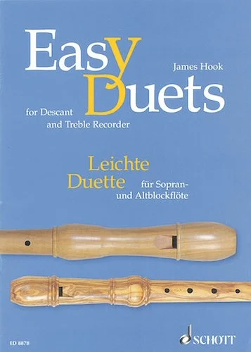 Easy Duets - for Soprano and Treble Recorder