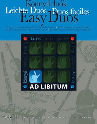 Easy Duos - Chamber Music with Optional Combinations of Instruments
Ad Libitum Series
