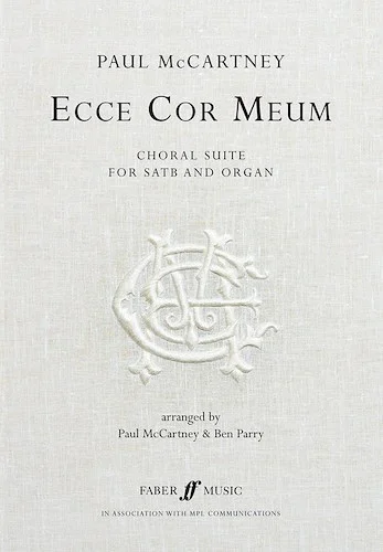 Ecce Cor Meum: The Choral Suite