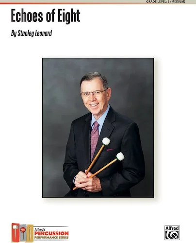 Echoes of Eight: (For Solo Timpani)