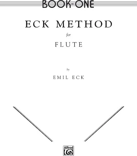 Eck Flute Method, Book I