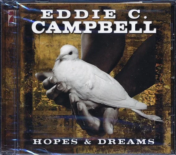 Eddie C Campbell - Hopes & Dreams