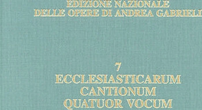 Edizione Nazionale Delle Opere Di Andrea Gabrieli - Volume 7 - Subscriber price within a subscription to the series: $92.00