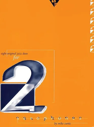 Eight Original Jazz Duos for 2 Saxophones