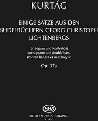 Einige Satze aus der Sudelbuchern G. Chr. Lichtenbergs, Op. 37a