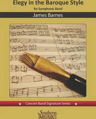 Elegy in the Baroque Style - for Concert Band