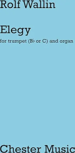 Elegy - Trumpet (B-flat or C) and Organ