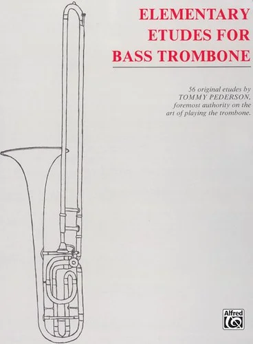 Elementary Etudes for Bass Trombone