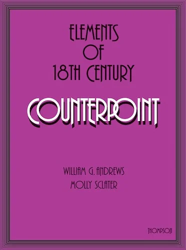 Elements of 18th Century Counterpoint