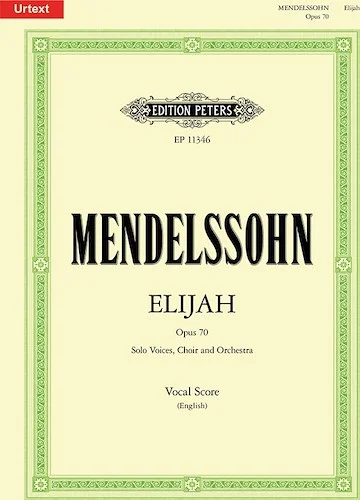 Elijah<br>An Oratorio on Words from the Old Testament