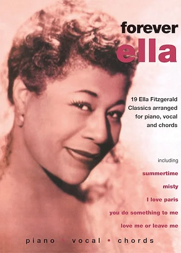 Ella Fitzgerald: Forever Ella: 19 Ella Fitzgerald Classics