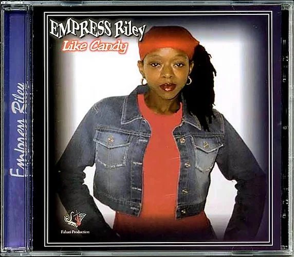 Empress Riley - Like Candy