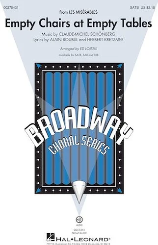 Empty Chairs at Empty Tables - from Les Miserables