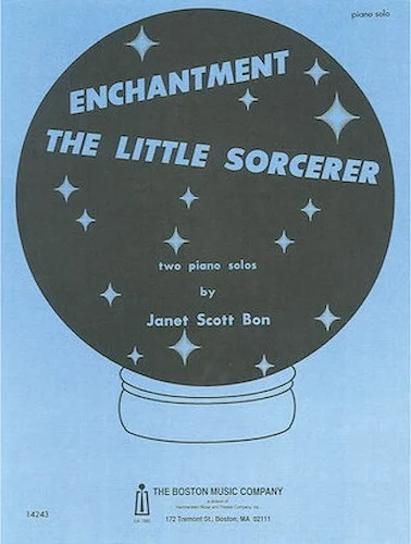 Enchantment/Little Sorcerer