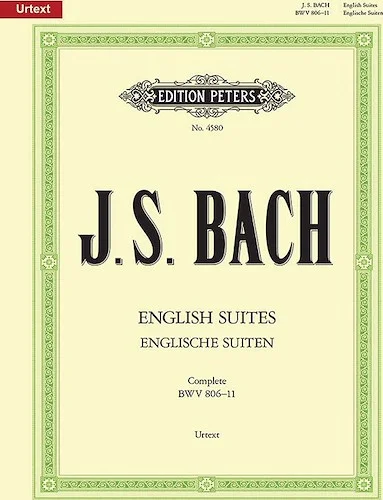 English Suites BWV 806-811<br>for Piano