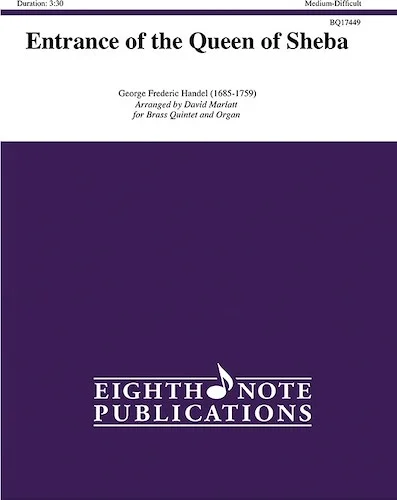 Entrance of the Queen of Sheba