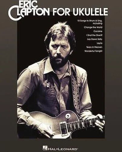 Eric Clapton for Ukulele