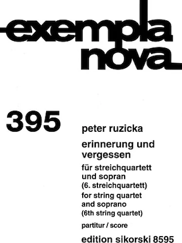 Erinnerung und Vergessen
(Memory and Forgetting)