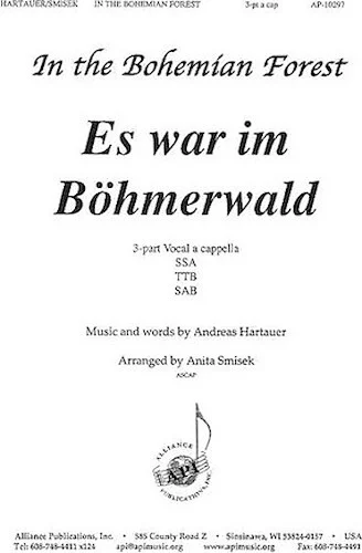 Es War Im Bohmerwald/In the Bohemian Forest
