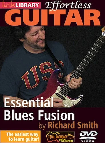 Essential Blues Fusion - Effortless Guitar Series
