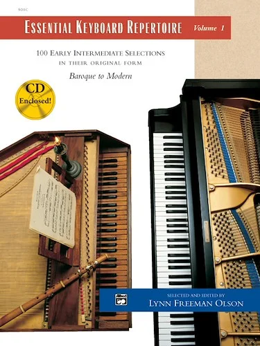 Essential Keyboard Repertoire, Volume 1: 100 Early Intermediate Selections in Their Original Form - Baroque to Modern
