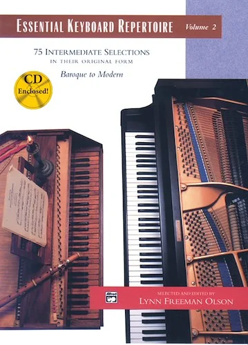 Essential Keyboard Repertoire, Volume 2: 75 Intermediate Selections in their Original form - Baroque to Modern