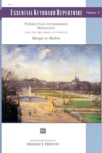 Essential Keyboard Repertoire, Volume 8 (Miniatures): 95 Early / Late Intermediate Miniatures - Baroque to Modern
